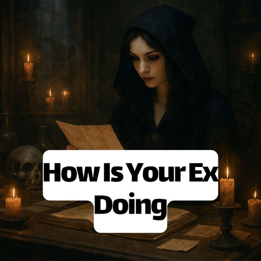 How Is Your Ex Doing? – Intuitive Psychic Reading for Emotional Closure & Clarity