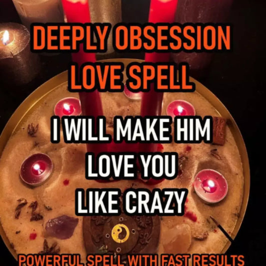 Obsession LOVE Spell