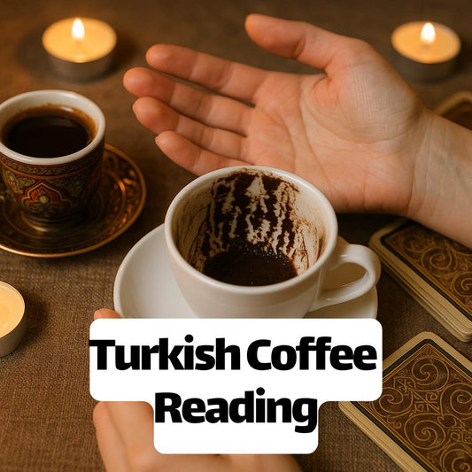 Fortune Telling Turkish Coffee Reading – Same Day Psychic Insight on Love, Career & Future